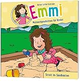 Streit im Sandkasten - Minibuch (2): Emmi - Mutmachgeschichten für Kinder (Emmi -...